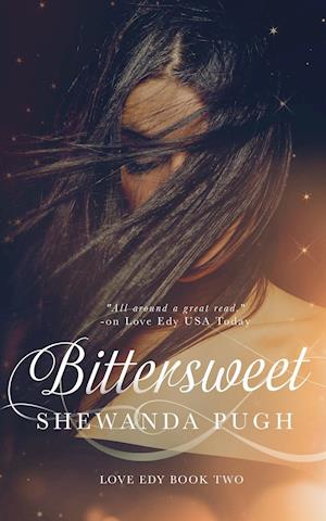 BITTERSWEET (LOVE EDY BK TWO)