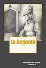La Regenta Vol. II