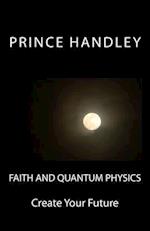 Faith and Quantum Physics