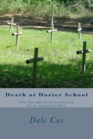 Death at Dozier School
