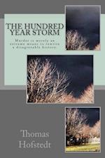 The Hundred Year Storm