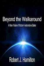 Beyond the Walkaround