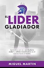 El Lider Gladiador