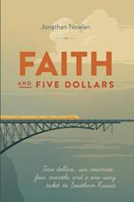 Faith and Five Dollars