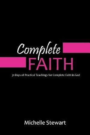 Complete Faith