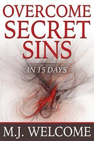 Overcome Secret Sins