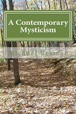 A Contemporary Mysticism