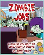 Zombie Jobs