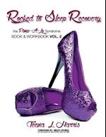 Rocked To Sleep Recovery The Pimp-A-Lo Syndrome Book & Workbook Vol.2