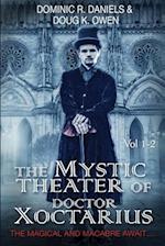 The Mystic Theater of Doctor Xoctarius