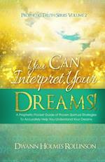 You Can Interpret Your Dreams
