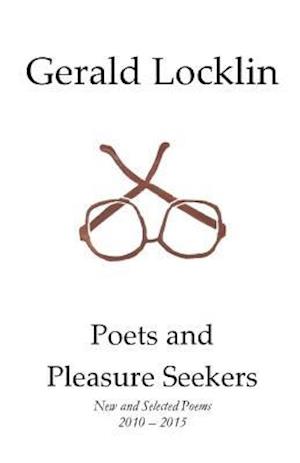 Poets and Pleasure Seekers