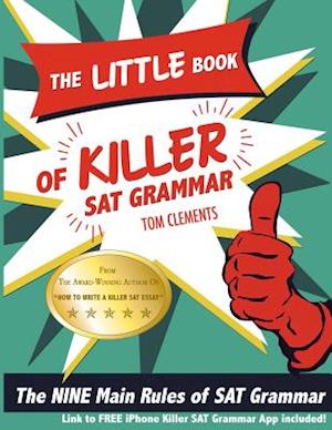The Little Book of Killer SAT Grammar