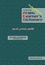 Lingualism Alphabetical Arabic Learner's Dictionary: Arabic-English 