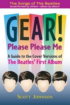 Gear! Please Please Me