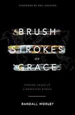 Brush Strokes of Grace