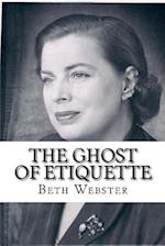 The Ghost of Etiquette