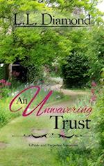 An Unwavering Trust