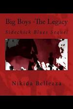 Big Boys -The Legacy