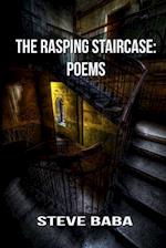 The Rasping Staircase