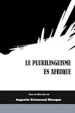 Le Plurilinguisme En Afrique