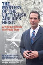 The Mystery of the Lufthansa Airlines Heist