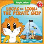 Lucas the Lion & the Pirate Ship