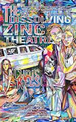 The Dissolving Zinc Theatre