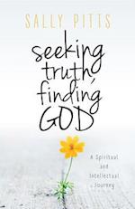 Seeking Truth, Finding God