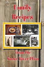 Family Recipes from the Snake River Plain