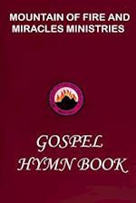 Mountain of Fire and Miracles Ministries Gospel Hymn Book