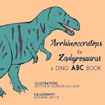 Arrhinosaurus to Zephyrosaurus