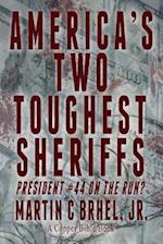 America's Two Toughest Sheriffs