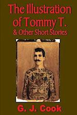 The Illustration of Tommy T. & Other Short Stories