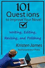 101 Questions to Improve Your Novel