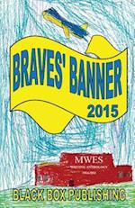 Braves' Banner 2015