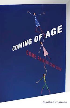 Coming of Age