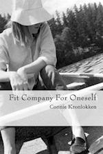 Fit Company for Oneself