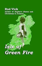 Isle of Green Fire