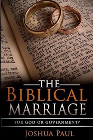 The Biblical Marriage