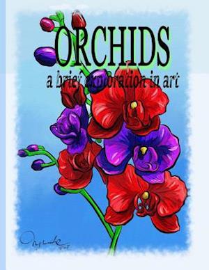 Orchids a Brief Exploration Through Art