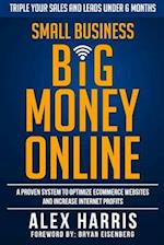 Small Business Big Money Online