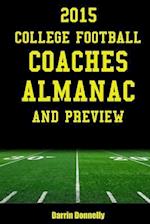 2015 College Football Coaches Almanac and Preview