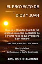 El Proyecto de Dios Y Juan