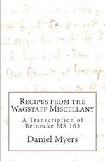 Recipes from the Wagstaff Miscellany