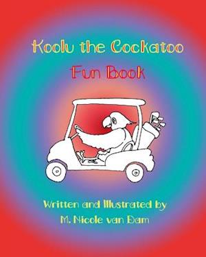 Koolu the Cockatoo Fun Book