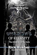 Shadows of Eternity