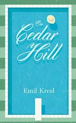 Kresl, E: On Cedar Hill
