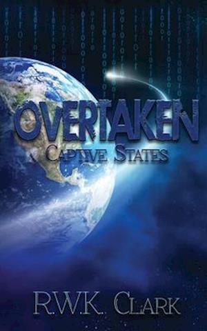 Overtaken: Captive States