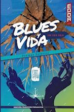 Blues Y Vida (Poemas Selectos)